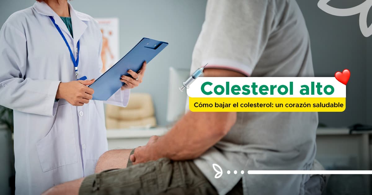 Cómo bajar el colesterol alto: un corazón saludable