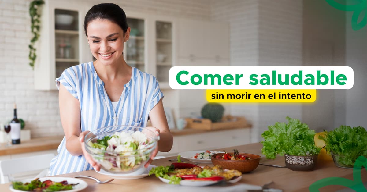Comer saludable sin morir en el intento