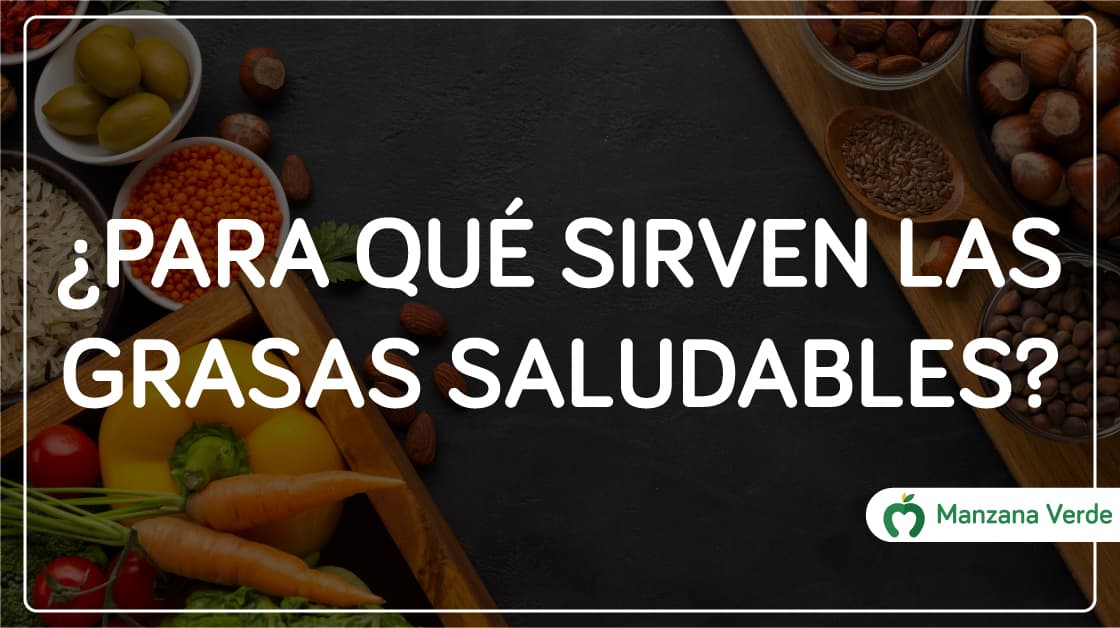 para-que-sirven-las-grasas-saludables