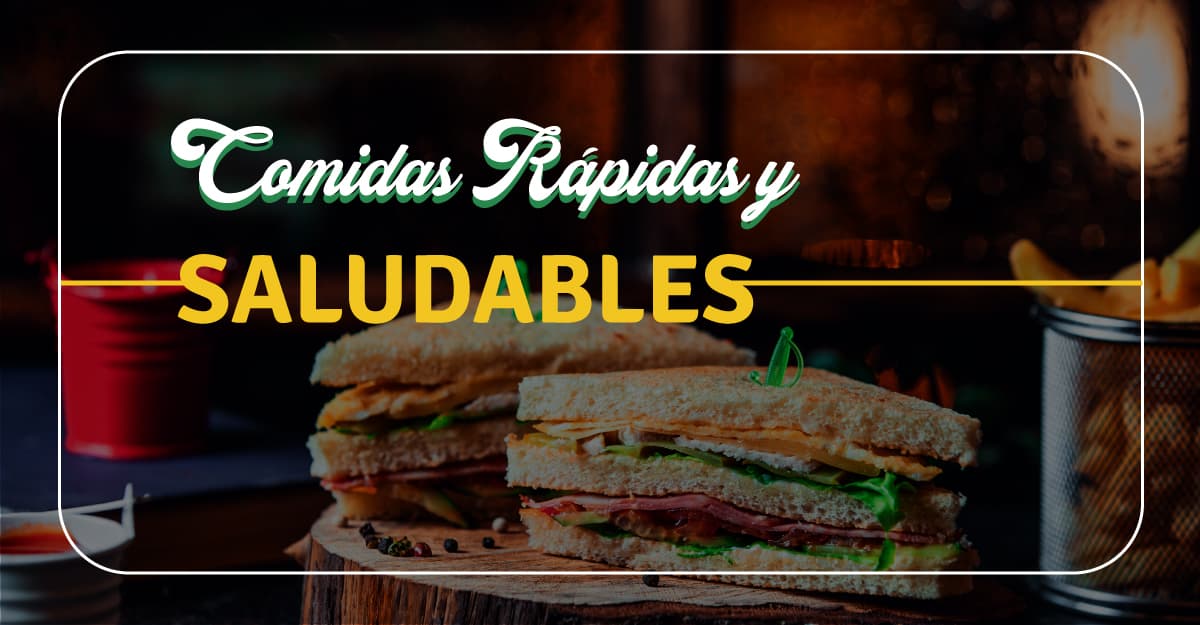 comidas-rapidas-y-saludables